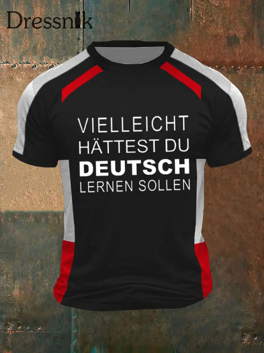 Vielleicht hĂ€ttest du Deutsch lernen sollen bedrucktes Kurzarm-T-Shirt fĂŒr Herren Schwarz / S