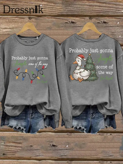 Frauen werden wahr schein lich nur einen Jingle von der Art und Weise wie ich müde bin Sweatshirt drucken Hellgrau / S