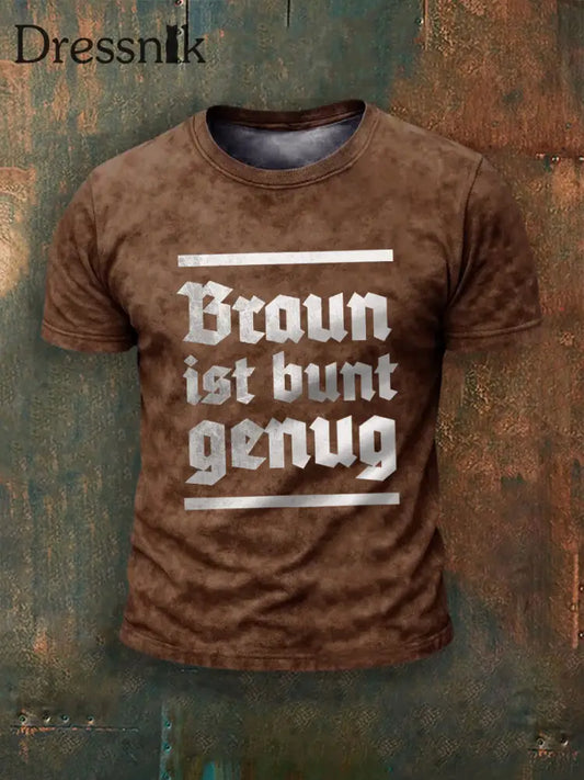 Herren Braun ist bunt genug bedrucktes Kurzarm-T-Shirt Braun / S