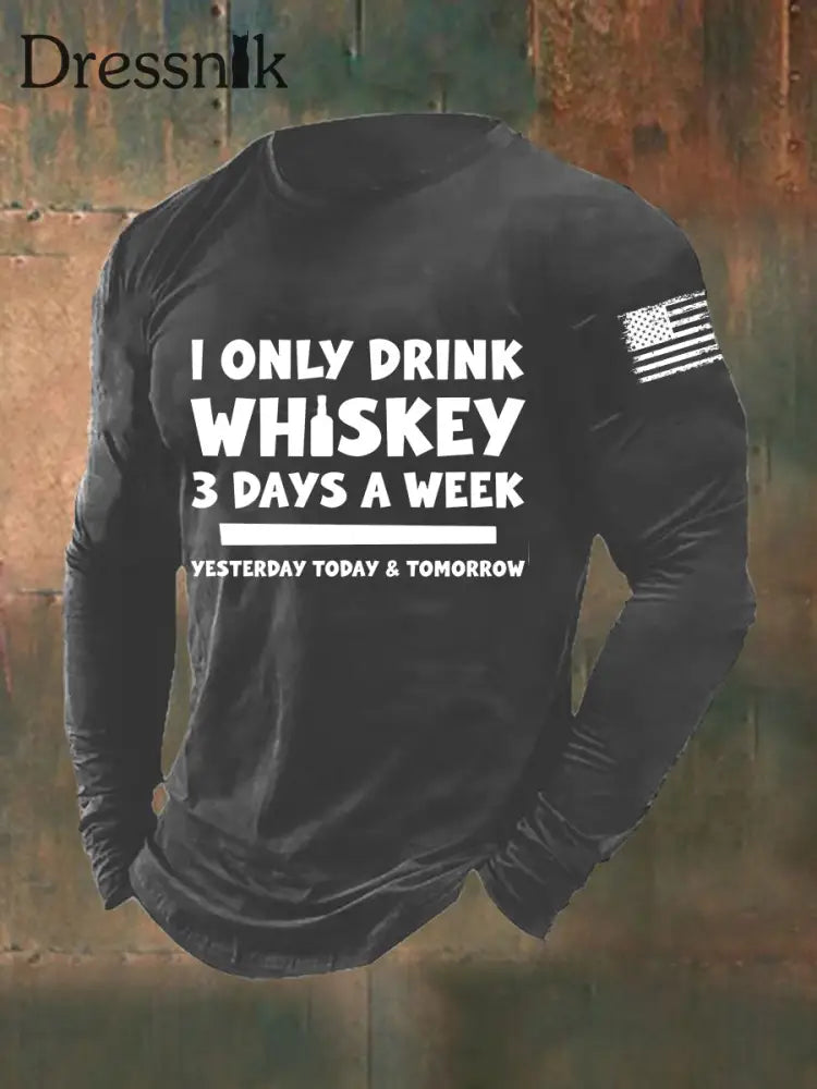 Herren I Only Drink Whiskey 3 Tage die Woche T-Shirt mit langen Ärmeln Dunkelgrau / S