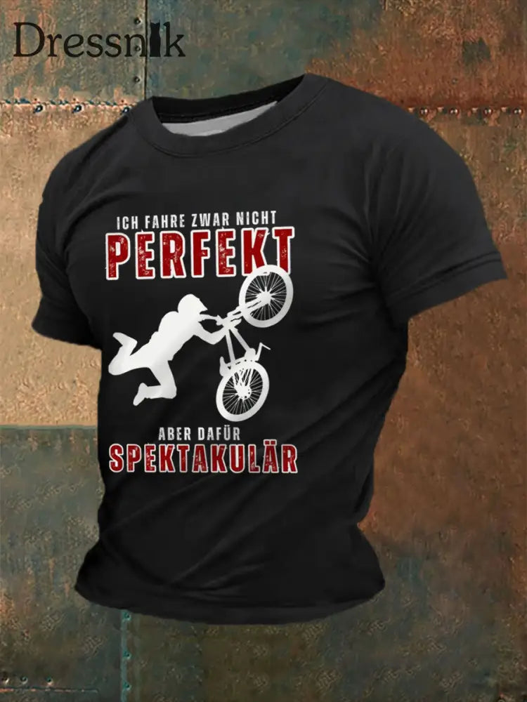 Herren Ich fahre war nicht perfekt aber dafürr spektakulär T-Shirt Schwarz / S
