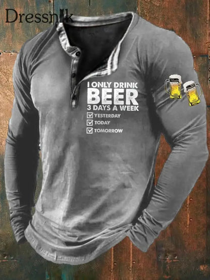 Herren Lustig Ich trinke nur Bier 3 Tage pro Woche Langarm T-Shirt Hellgrau / S