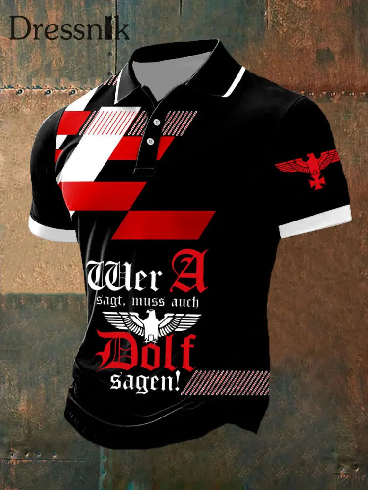 Herren Wer A sagt Muss Auch Dolf Sagen Kurzarm-Polo-Shirt Rot / S