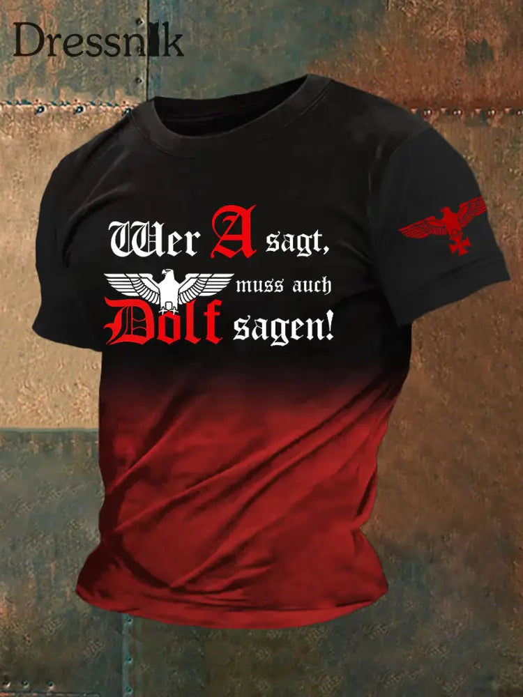 Herren Wer A Sagt Muss Auch Dolf Sagen T-Shirt mit kurzen Ärmeln Rot / S