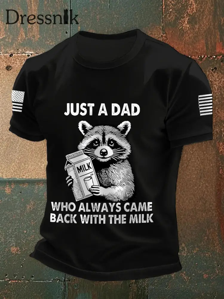 Männer Nur ein Vater der immer mit den Milch-T-Shirts zurück kam Schwarz / S