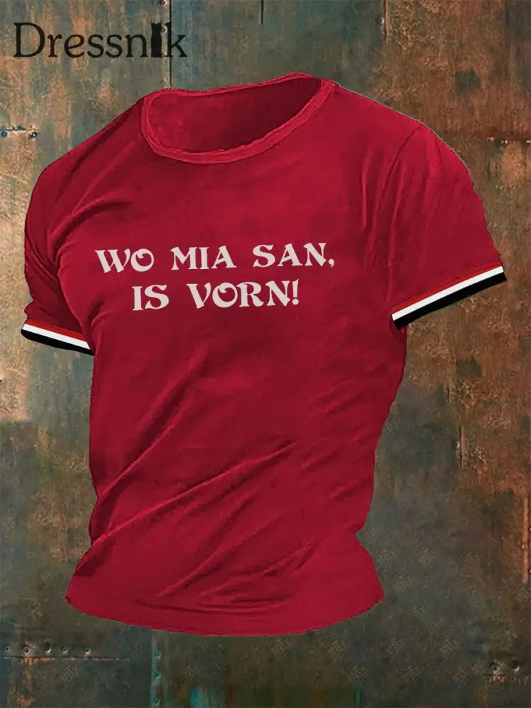 Männer Wo mia san ist Vorn T-Shirt Rot / S