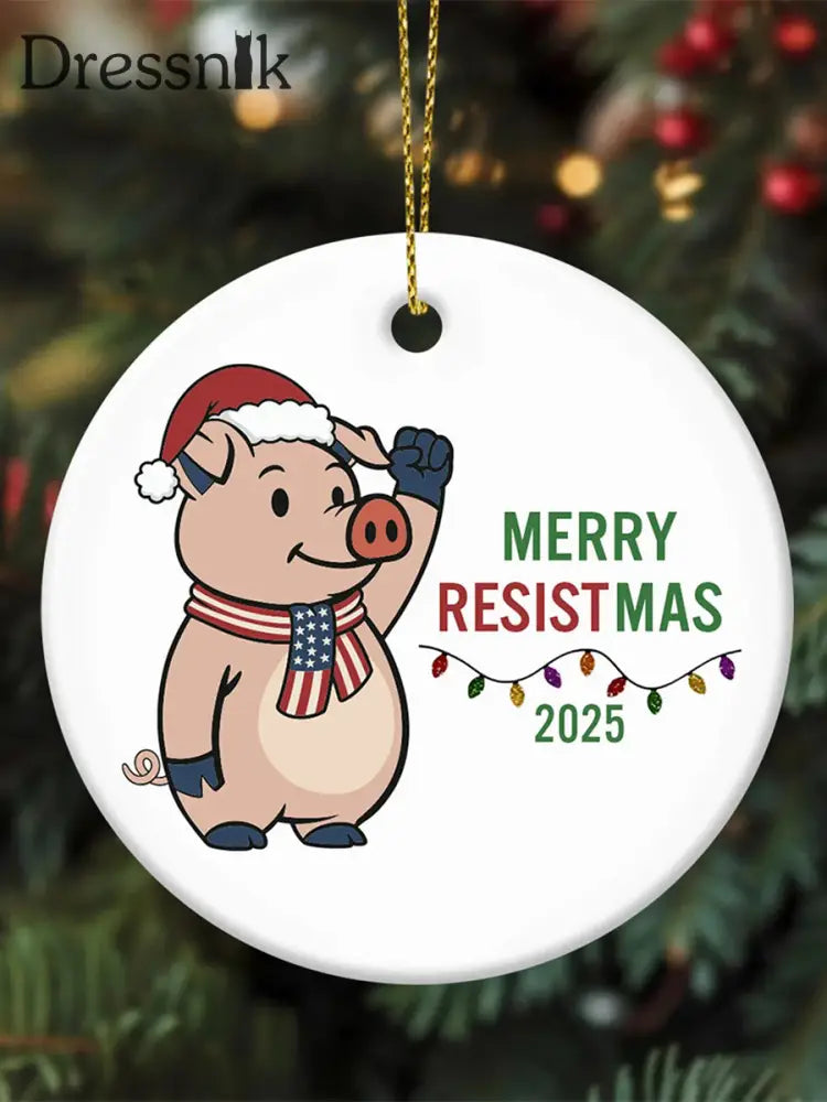 Merry Resistmas niedliches Schwein gedruckt Acryl dekoratives Ornament Weiß / EINS