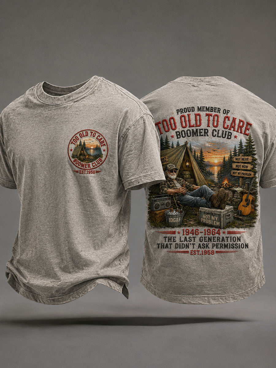 Herren-T-Shirts "Proud Member of Too Old to Care Boomer Club"