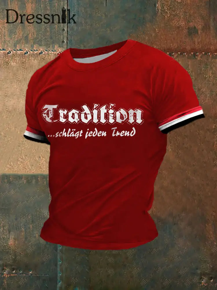 T-Shirt herren tradition schlägt jeden kurz ärmel Rot / S