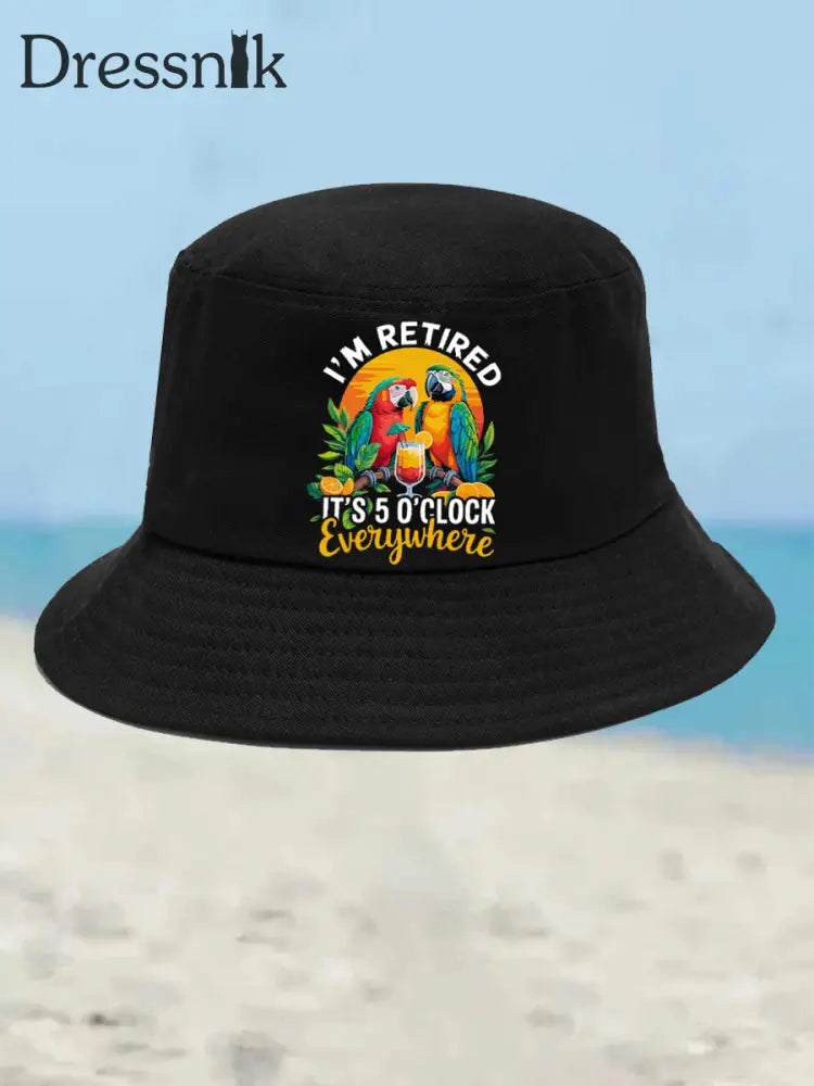 Unisex Ich bin im Ruhestand Es ist 5 Uhr Irgendwo Papagei Print Bucket Hat Schwarz / JM