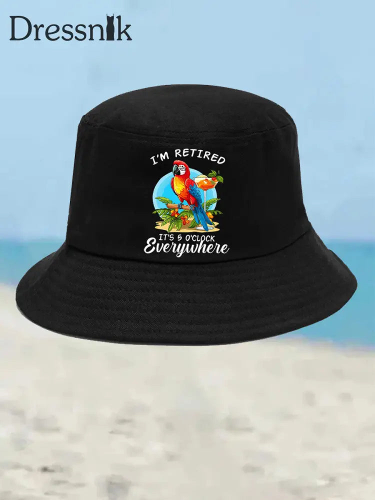 Unisex Ich bin im Ruhestand Es ist 5 Uhr Irgendwo Papagei Print Bucket Hat Schwarz / JM